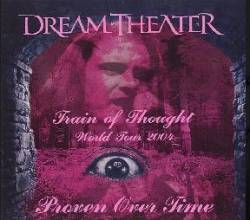 Dream Theater : Proven Over Time